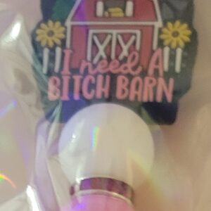 She Shed/ Need a Bitch Barn                   121