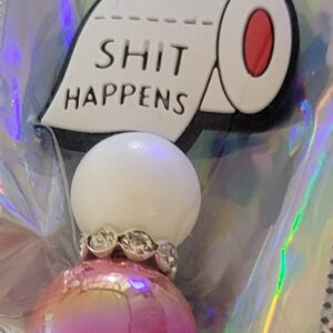 Shit Happens Pen 161